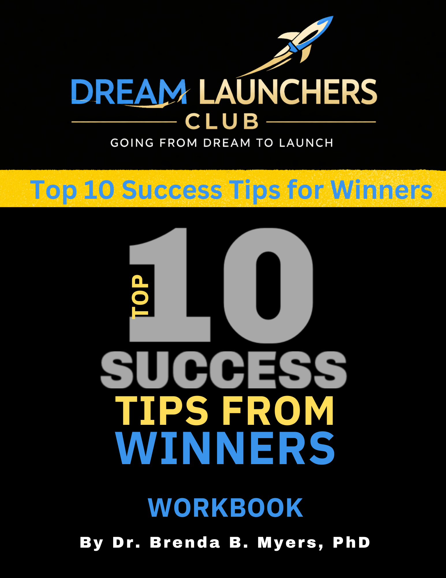 Top 10 Success Tips From Winners